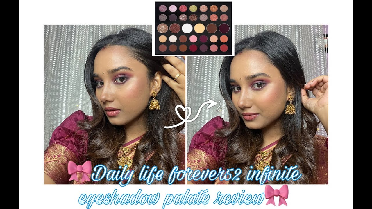✨Daily life forever52 infinite eyeshadow palatte review ✨ |Bani’svlog| 