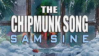 Sam Sine – The Chipmunk Song - Lyric Video screenshot 3