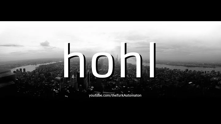 How to pronounce hohl in German