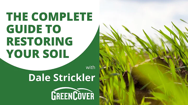 The Complete Guide to Restoring Your Soil with Dal...