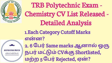 TRB Polytechnic Exam - Chemistry  CV List | Cutoff Marks என்ன? | Detailed Analysis