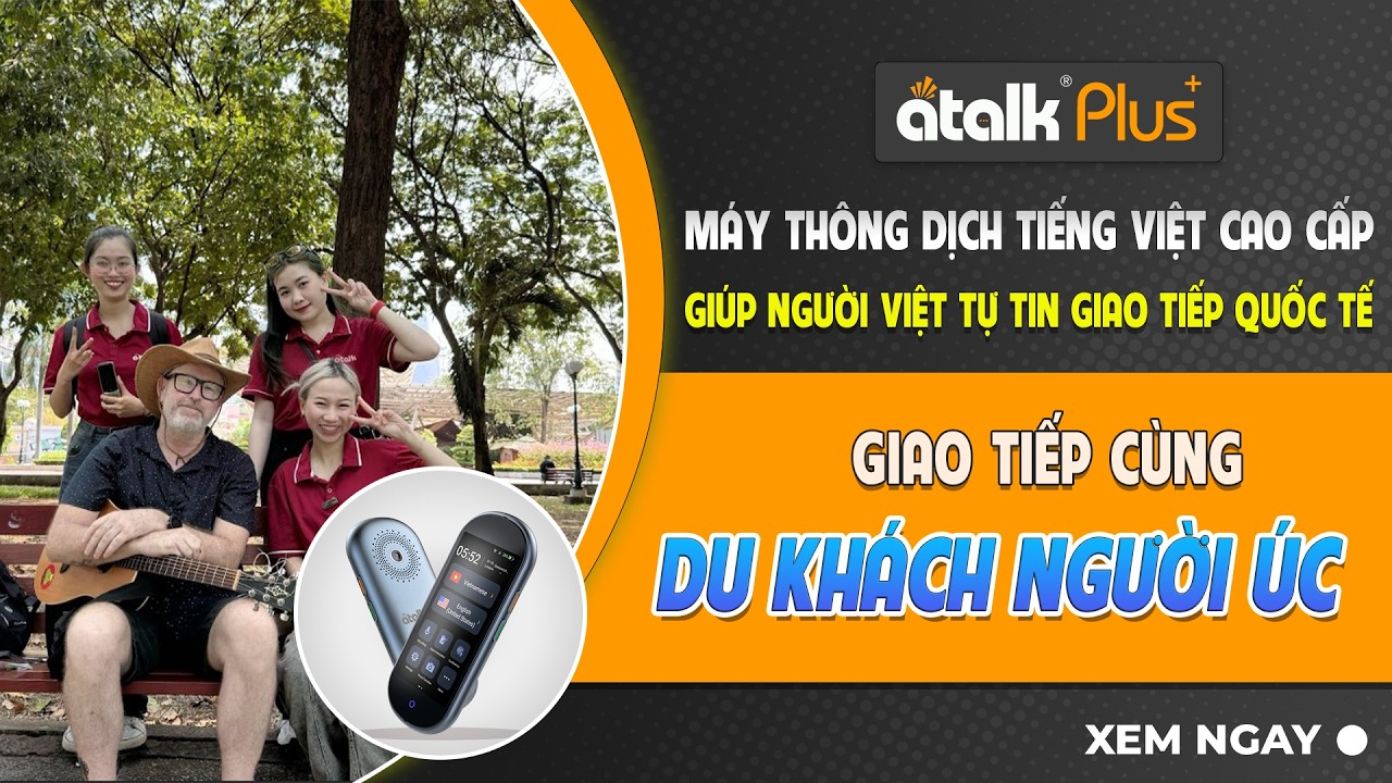 Review Máy Dịch Ngôn Ngữ ATalk Plus+ | Giao Tiếp Với Giáo Viên Guitar