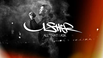 Usher - All That I Ask (New Song 2023)