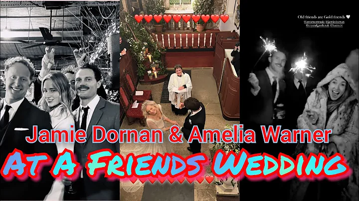 NEW! JAMIE DORNAN & AMELIA WARNER - At A Friends W...