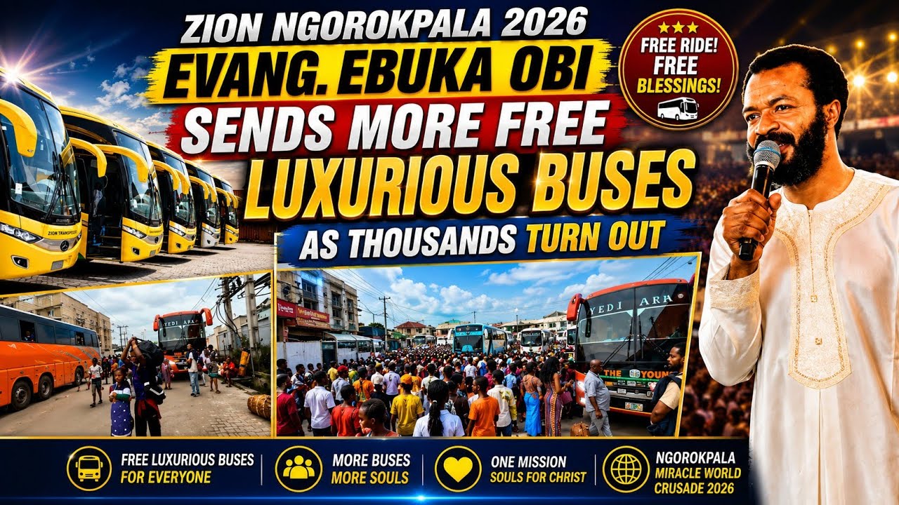 Watch ZION NGOROKPALA 2026 - EVANG. EBUKA OBI SENDS MORE FREE LUXURY BUSES AS THOUSANDS TURN OUT 🚌🙏 on YouTube Watch ZION NGOROKPALA 2026 - EVANG. EBUKA OBI SENDS MORE FREE LUXURY BUSES AS THOUSANDS TURN OUT 🚌🙏 on YouTube