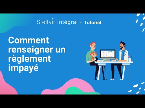 Comment renseigner un règlement impayé dans Stellair Intégral ?