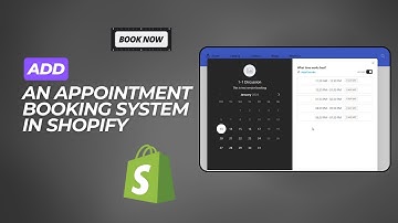How to Add an Appointment Booking System in Shopify