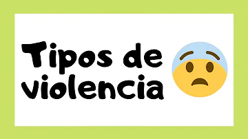 ¿Cuáles son los 6 tipos de violencia escolar?