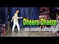 Dheere Dheere Se Meri Zindagi Dance | Lyrical Hip Hop | Honey Singh | Choreography by |Amit kumar|