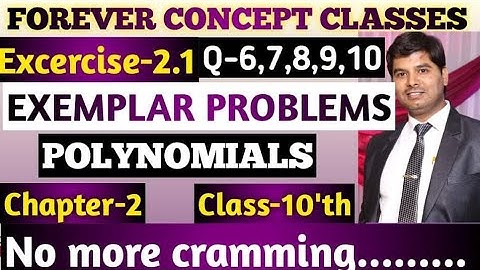 Polynomials Exemplar Problems Exe-2.1 Que.-6,7,8,9,10|Polynomials Class 10 ncert exemplar solution