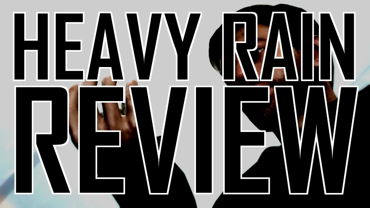 Heavy Rain review