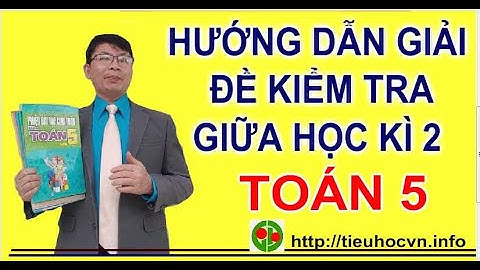 Dđề kiểm tra giữa kỳ 2 môn toán lớp 5