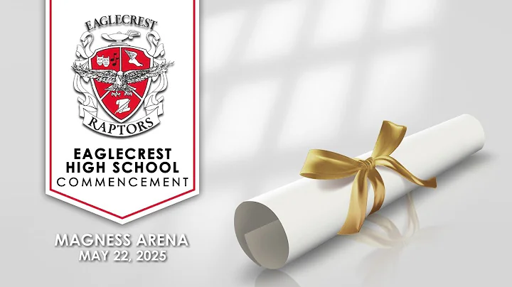 Eaglecrest High School Commencement Ceremony | May 22nd 2025