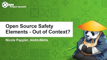 Open Source Safety Elements - Out of Context? - Nicole Pappler, AlektoMetis