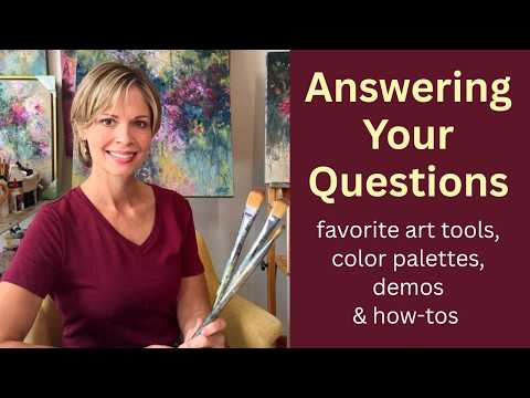Answering your questions: favorite art tools, color palettes, demos, canvas, hacks and how-tos