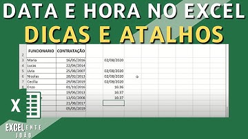 Excel dicas e Atalhos para Data e Hora