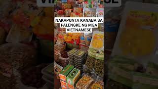 NAKAPUNTA KANABA SA PALENGKE NG MGA VIETNAMESE #vietnam #shortsvideo #viralvideo