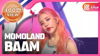 [Show Champion] 모모랜드 - BAAM (MOMOLAND - BAAM) l EP.277