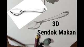 Cara mudah menggambar 3D | untuk pemula - gambar sendok makan