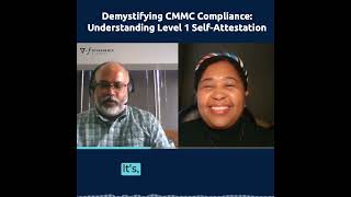 05: Demystifying CMMC Compliance - Understanding Level 1 Self-Attestation