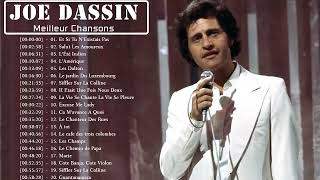 Les Plus Belles Chansons de Joe Dassin - Meilleur Chansons de Joe Dassin   Joe Dassin Greatest Hits