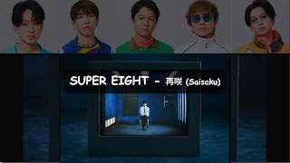 [THAISUB/แปลไทย] Saisaku - SUPER EIGHT