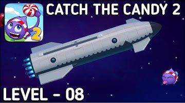 Catch The Candy 2 Level 8 Walkthrough Solution Gameplay