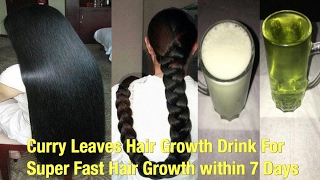 In just 1 Week - Super Fast Hair Growth, Extremly Effective Remedy for HAIR GROWTHllCurry leaves Tea
