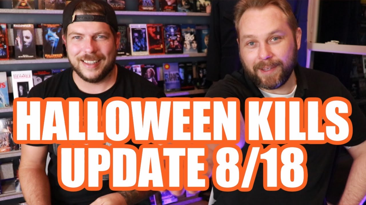 Halloween Kills Update!