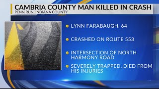 Cambria County man dies after tractor-trailer crash Sunday afternoon
