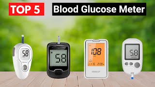 Top 5 Best Blood Glucose Meter | Accurate & Easy-to-Use Glucose Monitor