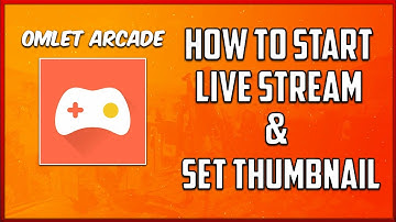 How To Start Live Stream On YouTube & Set Thumbnail With Omlet Arcade | 2020 | Malayalam( Tutorial )