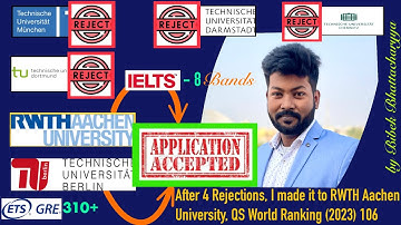 HOW I GOT ADMITTED AT RWTH Aachen AFTER 3 REJECTIONS ! GRE I IELTS I MScMME CAME I TU BERLIN MScGPE