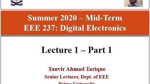 Digital Electronics / Digital Logic Design - Lecture 1 - Part 1