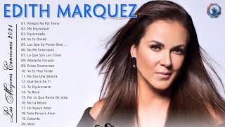 Edith Marquez Sus Grandes Exitos || TOp 20 Mejores Canciones De Edith Marquez