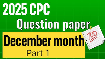 ✅🔥𝘾𝙋𝘾 2025 𝘿𝙀𝘾𝙀𝙈𝘽𝙀𝙍 𝙈𝙊𝙉𝙏𝙃 𝙌𝙐𝙀𝙎𝙏𝙄𝙊𝙉 𝙋𝘼𝙋𝙀𝙍💯👉🏻