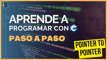 Punteros a punteros - Curso de Programación en C PASO a PASO (18)