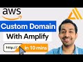 How to add custom domains with HTTPS in 10 mins! : Amplify Console