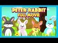 PETER RABBIT FULL ANIMATED MOVIE FOR KIDS - KIDS ANIMATION || STORYTELLING - TIA AND TOFU