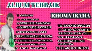 RHOMA IRAMA FULL ALBUM TERBAIK DAN TERPOPULER