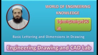 (22) Lecture 2 Engineering Drawing and CAD Lab Basic of Lettering and Dimensioning in Engg. Drawing