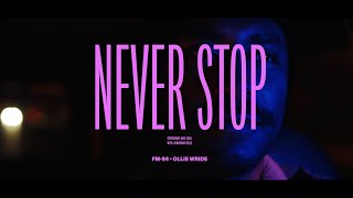 FM84 and Ollie Wride  Never Stop • Synthwave and Chill
