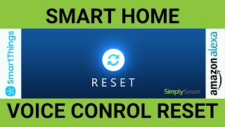 Create Voice Controlled Reset | SmartThings & Amazon Alexa
