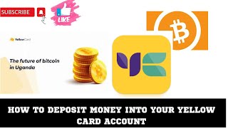 Unlocking Convenience: How to Deposit Money into Your Yellow Card Account | Step-by-Step Guide