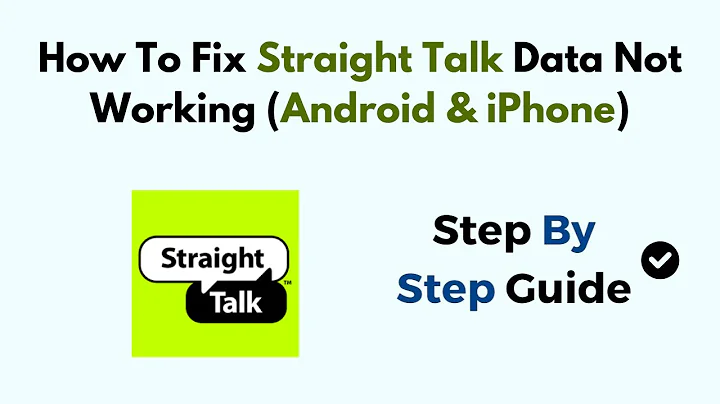 How To Fix Straight Talk Data Not Working (Android & iPhone)