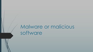 Malware or malicious software class 7( part 1)