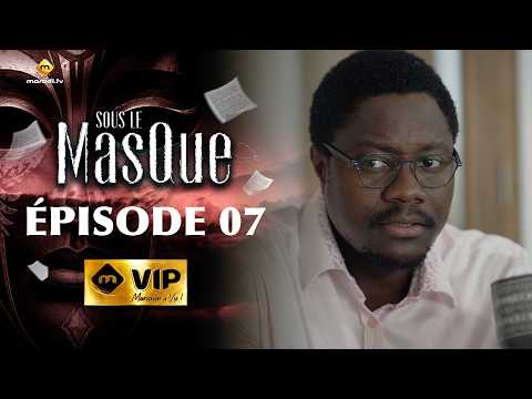 Série - Sous Le Masque - Episode 7