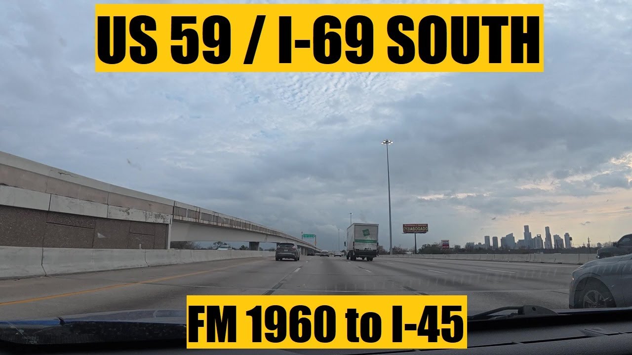 Поездка с Scottman895: Южный участок трассы US 59 / I-69 (от FM 1960 до I-45) | ТЕХАС
