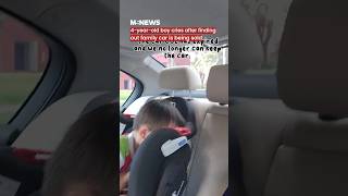 4-year-old boy cries after finding out family car is being sold