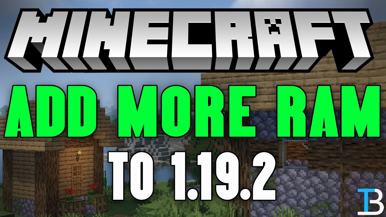 How To Add More RAM to Minecraft 1.19.2 YouTube